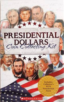 Book cover for Presidential Dollars Coin Collecting Kit