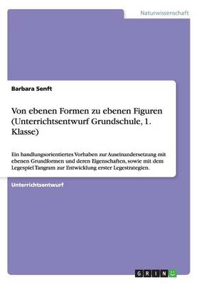 Book cover for Von ebenen Formen zu ebenen Figuren (Unterrichtsentwurf Grundschule, 1. Klasse)