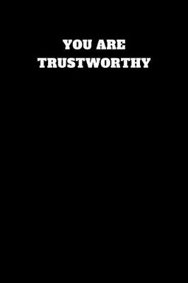 Book cover for You Are Trustworthy