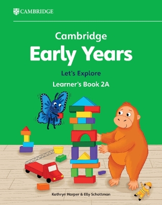 Book cover for Cambridge Early Years Let's Explore Learner's Book 2A