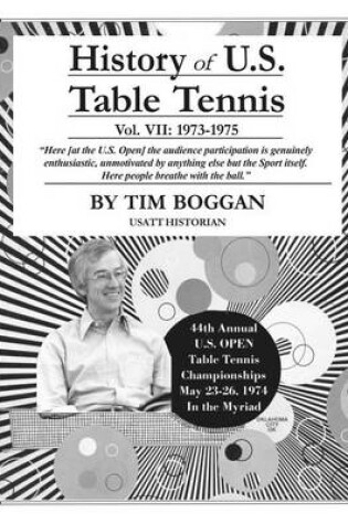 Cover of History of U.S. Table Tennis Volume 7