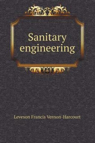 Cover of Sanitary engineering