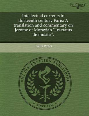 Book cover for Intellectual Currents in Thirteenth Century Paris