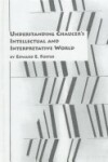 Book cover for Understanding Chaucer's Intellectual and Interpretative World