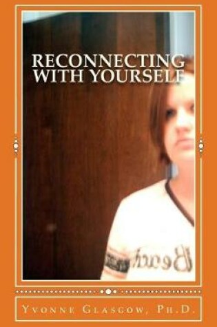 Cover of Reconnecting with Yourself