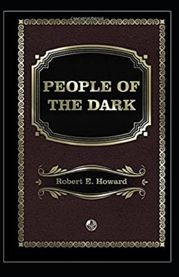 Book cover for People of the Dark Annotated illustrated