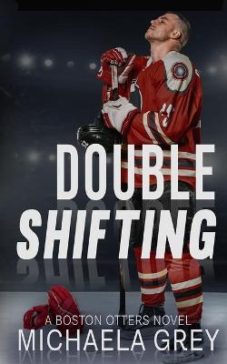 Book cover for Double Shifting