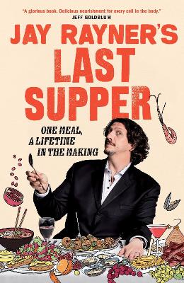 Book cover for Jay Rayner's Last Supper