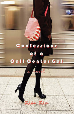 Book cover for Confessions of a Call Center Gal