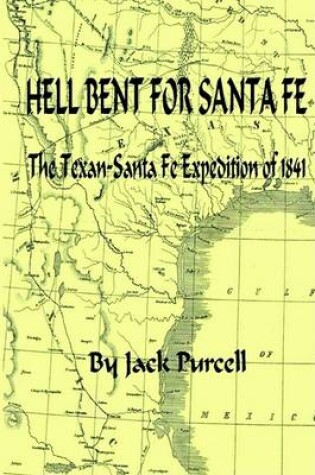 Cover of Hell Bent for Santa Fe