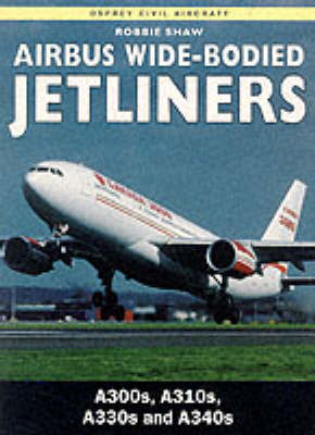 Book cover for Airbus Wide-bodied Jetliners