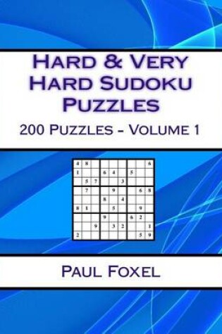 Cover of Hard & Very Hard Sudoku Puzzles Volume 1