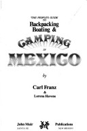 Book cover for People's Guide to Backpacking, Boating and Camping in Mexico