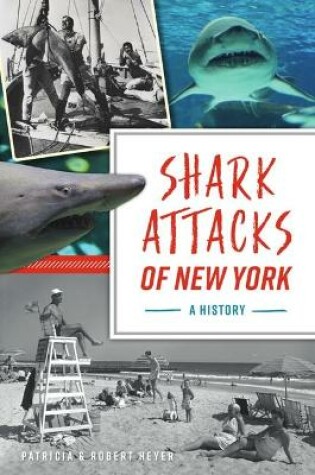 Cover of Shark Attacks of New York