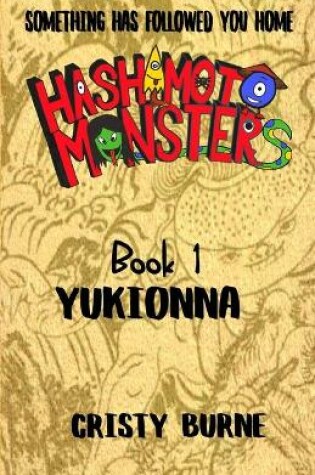 Cover of Hashimoto Monsters