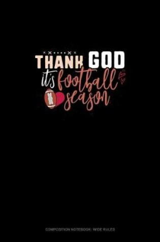 Cover of Thank God It's Football Season