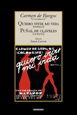 Book cover for Quiero Vivir Mi Vida / Punal De Claveles