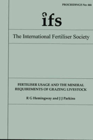 Cover of Fertiliser Usage and the Mineral Requirements of Grazing Livestock