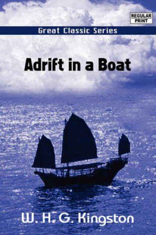 Cover of Adrift in a Boat