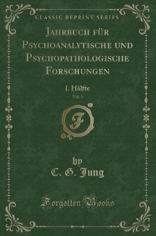 Cover of Jahrbuch Für Psychoanalytische Und Psychopathologische Forschungen, Vol. 3