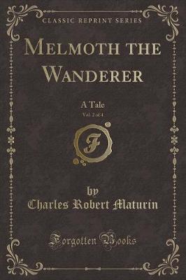 Book cover for Melmoth the Wanderer, Vol. 2 of 4