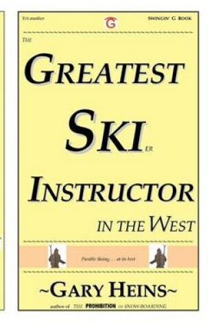 Cover of The Greatest Ski Instructor in the West
