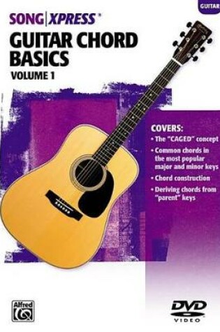 Cover of Songxpress - Guitar Chord Basics