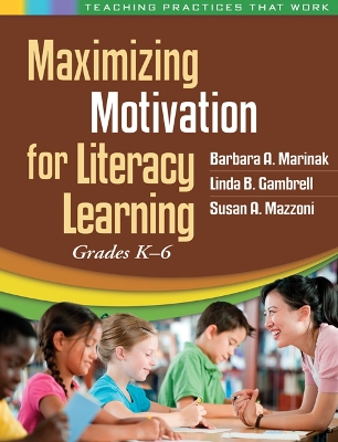 Book cover for Maximizing Motivation for Literacy Learning