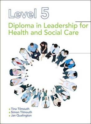 Book cover for Level 5 Diploma in Leadership for Health and Social Care and Children and Young People's Services