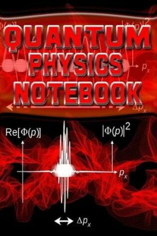 Cover of Quantum Physics Notebook