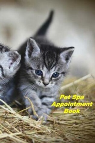 Cover of Pet Spa Appointment Book