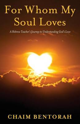 Book cover for For Whom My Soul Loves