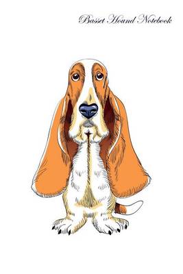 Book cover for Basset Hound Notebook Record Journal, Diary, Special Memories, To Do List, Academic Notepad, and Much More