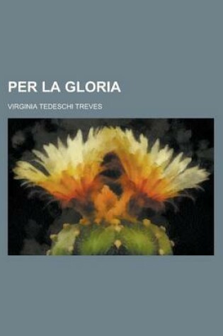 Cover of Per La Gloria