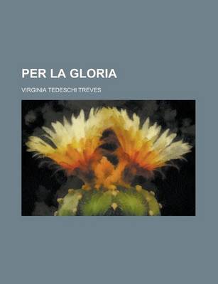 Book cover for Per La Gloria