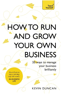 Book cover for How to Run and Grow Your Own Business