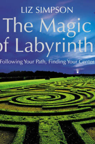 Cover of The Magic of Labyrinths
