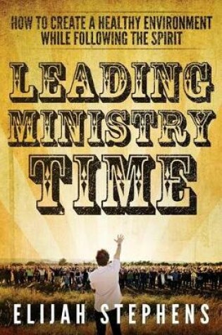 Cover of Leading Ministry Time