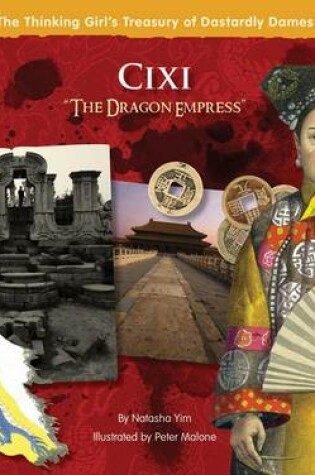 Cover of CIXI the Dragon Empress