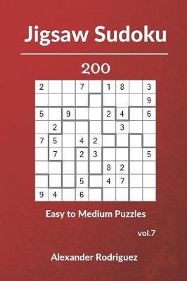 Cover of Jigsaw Sudoku Puzzles - 200 Easy to Medium vol. 7