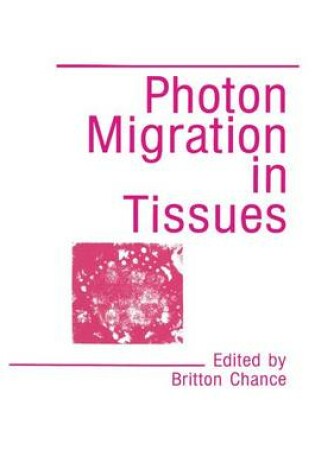 Cover of Photon Migration in Tissues