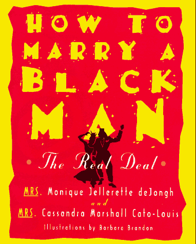 Book cover for How to Marry a Black Man: the Real Deal