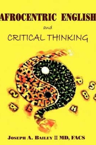Cover of Afrocentric English and Critical Thinking