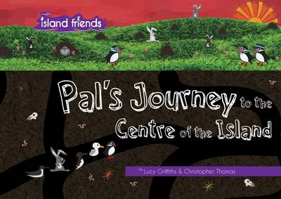 Cover of Pal's Journey to the Centre of the Island