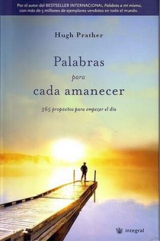 Cover of Palabras Para Cada Amanecer