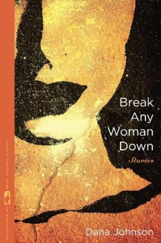 Cover of Break Any Woman Down