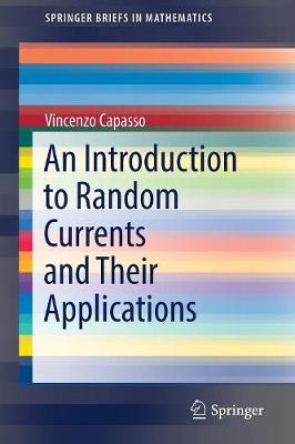 Book cover for An Introduction to Random Currents and Their Applications