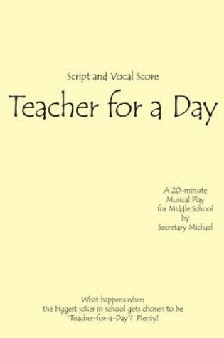Cover of Teacher for a Day