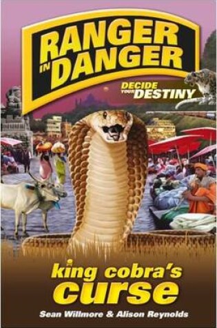 Cover of Ranger in Danger: King Cobra's Curse