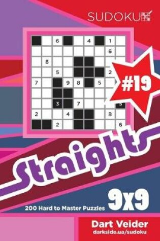 Cover of Sudoku Straights - 200 Hard to Master Puzzles 9x9 (Volume 19)